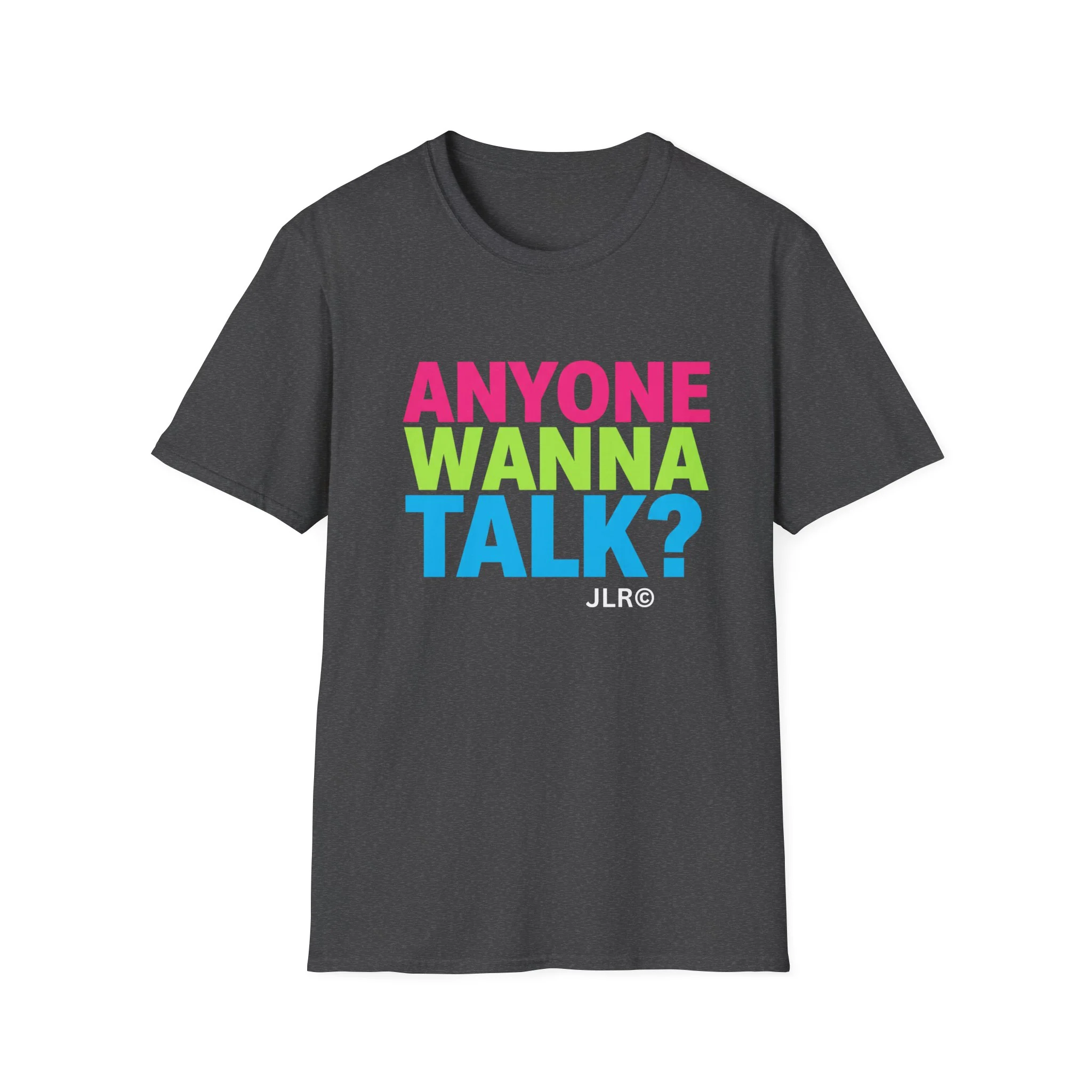 Anyone Wanna Talk? T-Shirt - Image 5