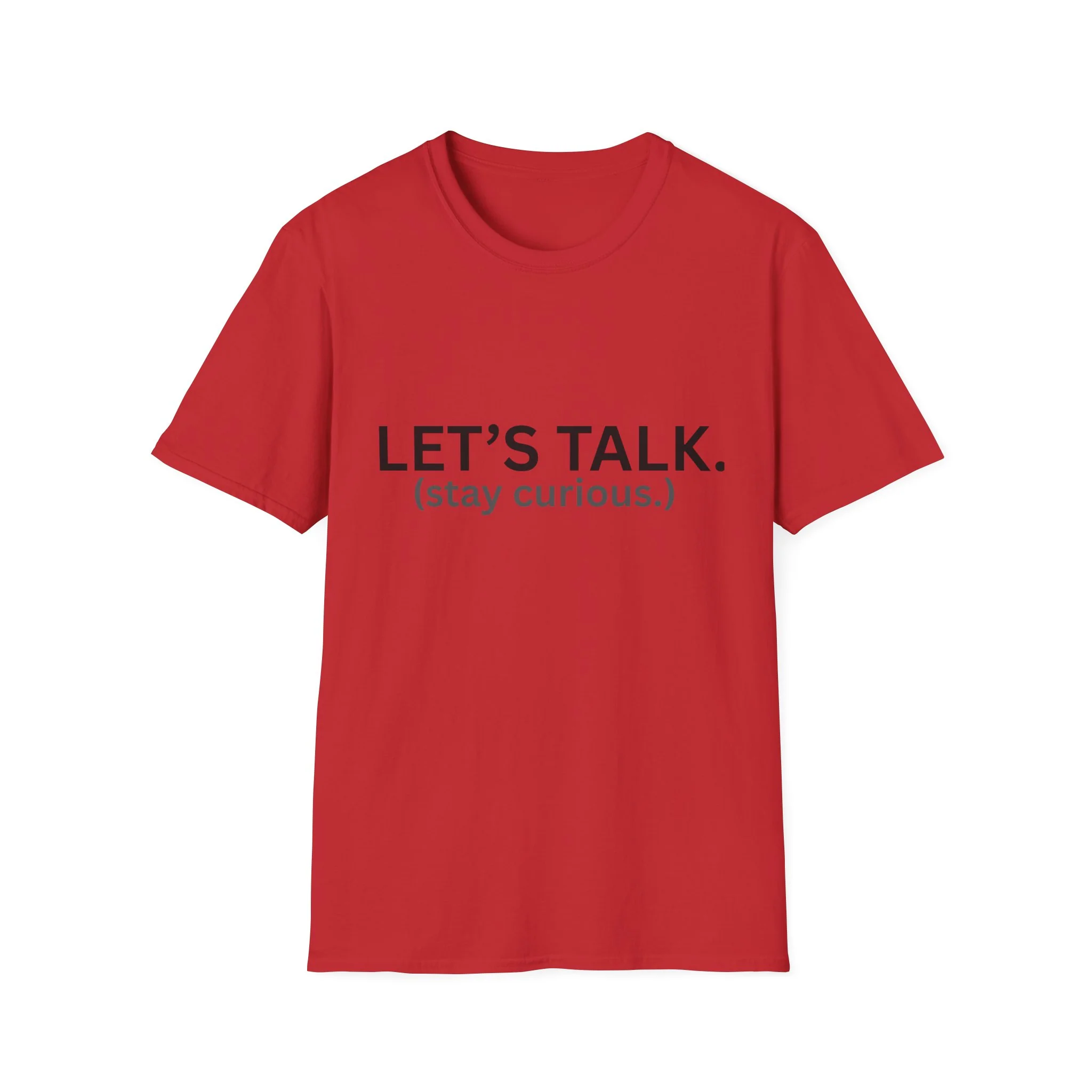 Let's Talk T-Shirt (black letters)