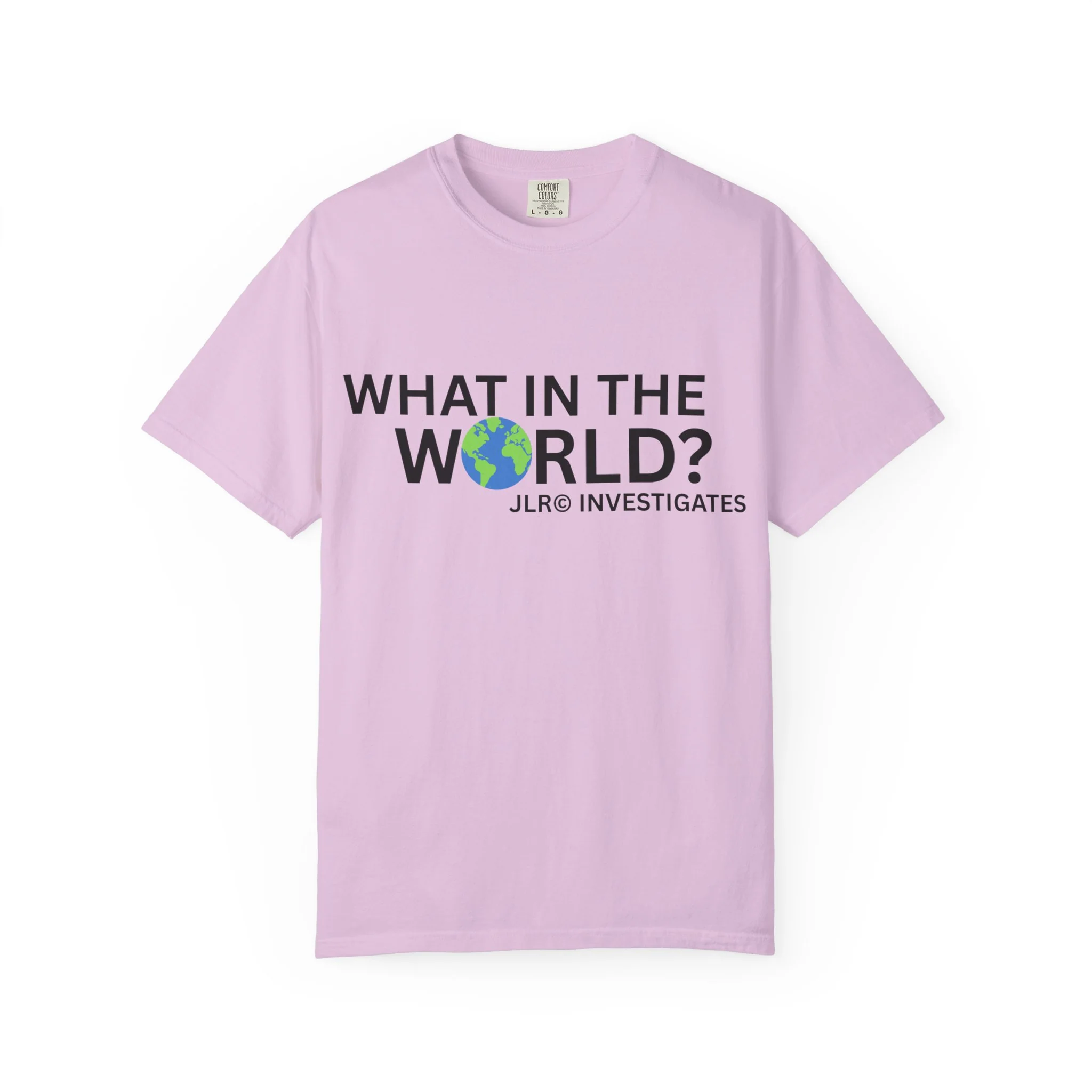 What In The World? T-shirt - Image 5