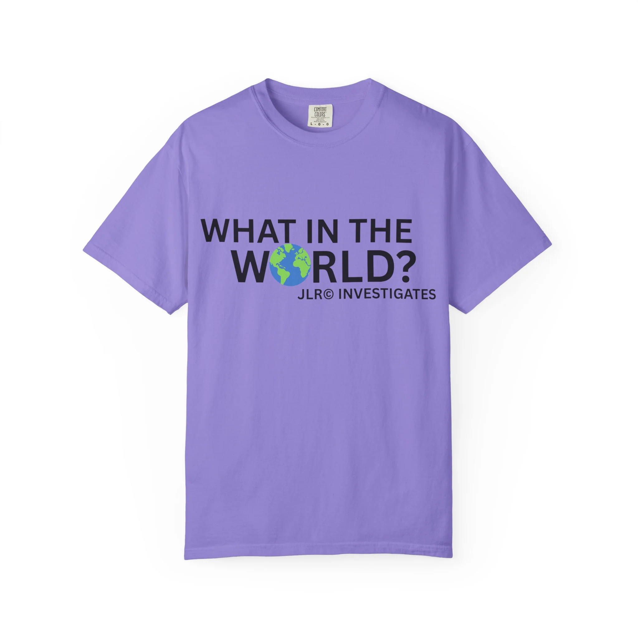 What In The World? T-shirt - Image 9